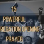 15 Powerful Congregation Opening Prayer