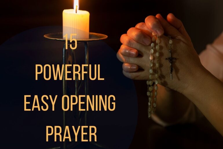 15 Powerful Easy Opening Prayer