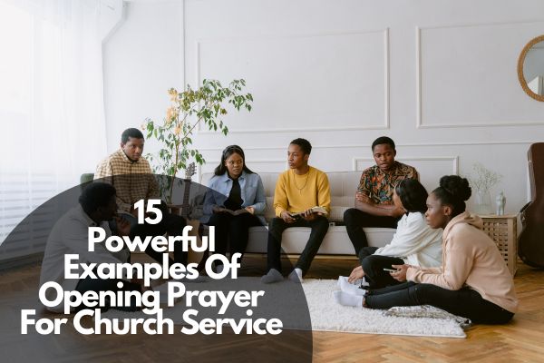 Powerful Examples Of Opening Prayer For Church Service