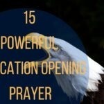15 Powerful Invocation Opening Prayer