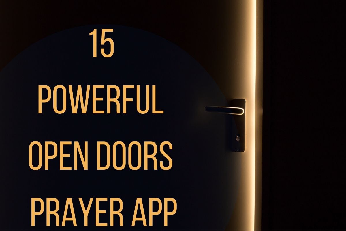 15 Powerful Open Doors Prayer App