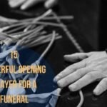 15 Powerful Opening Prayer For A Funeral