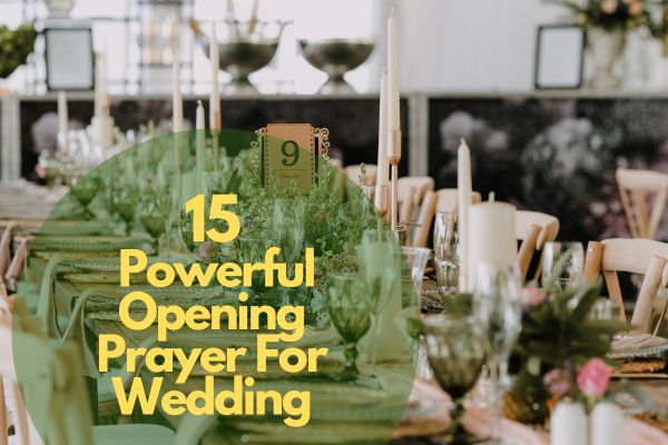 15 Powerful Opening Prayer For Wedding