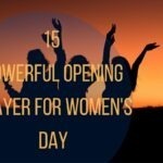 15 Powerful Opening Prayer For Women's Day