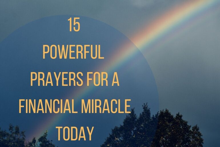 15 Powerful Prayers For A Financial Miracle Today