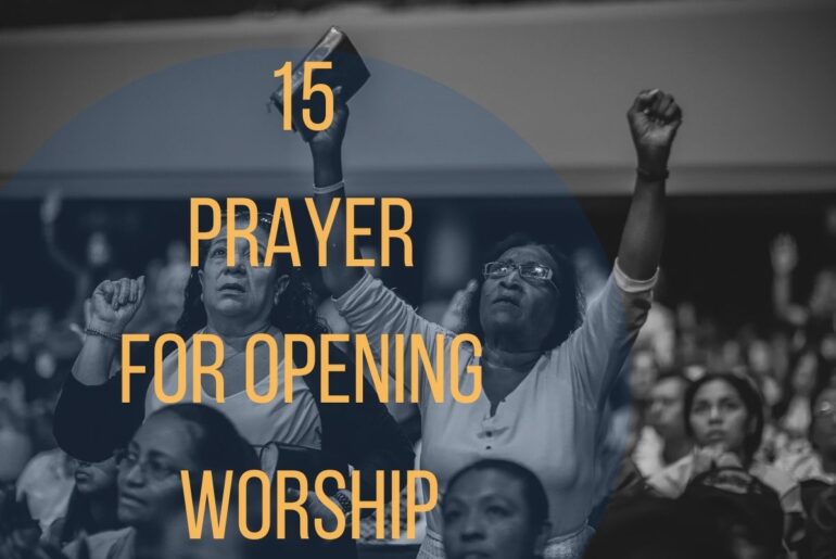 15 Prayer For Opening Worship