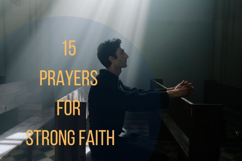 15 Prayers For Strong Faith