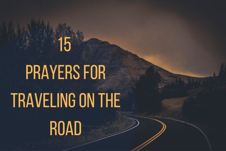 Prayers For Traveling On The Road