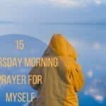 15 Thursday Morning Prayer For Myself
