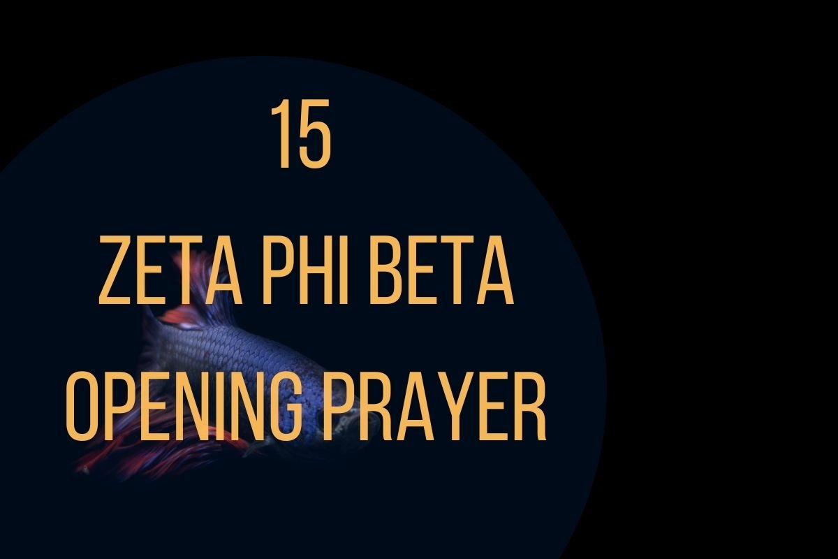 15 Zeta Phi Beta Opening Prayer