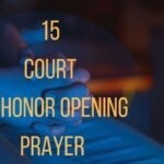 15 court of honor opening prayer