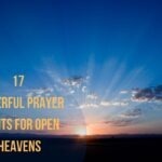 17 Powerful Prayer Points For Open Heavens