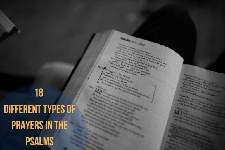 18 Different Types Of Prayers In The Psalms