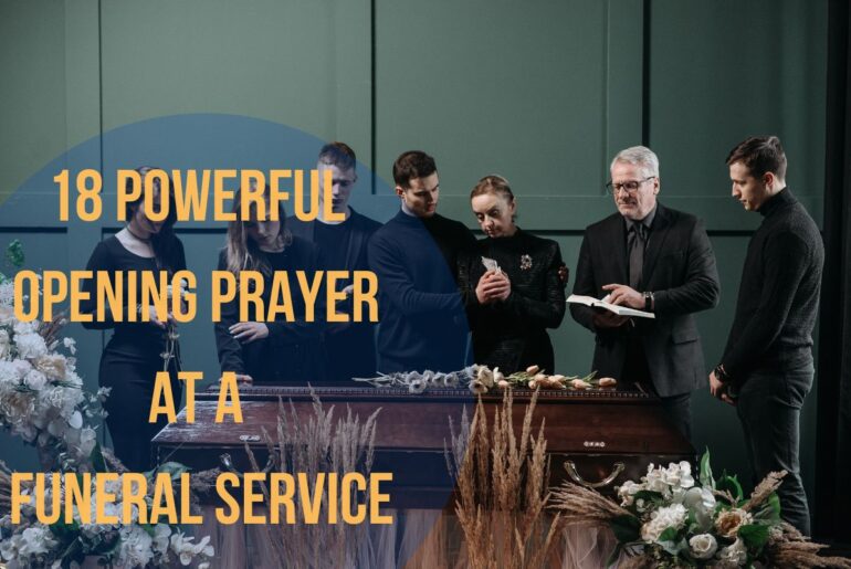 18 Powerful Opening Prayer At A Funeral Service