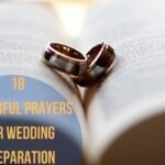 18 Powerful Prayers For Wedding Preparation