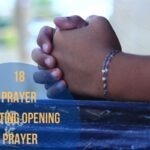 18 Prayer Meeting Opening Prayer