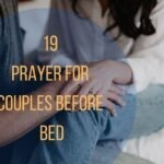 19 Prayer For Couples Before Bed