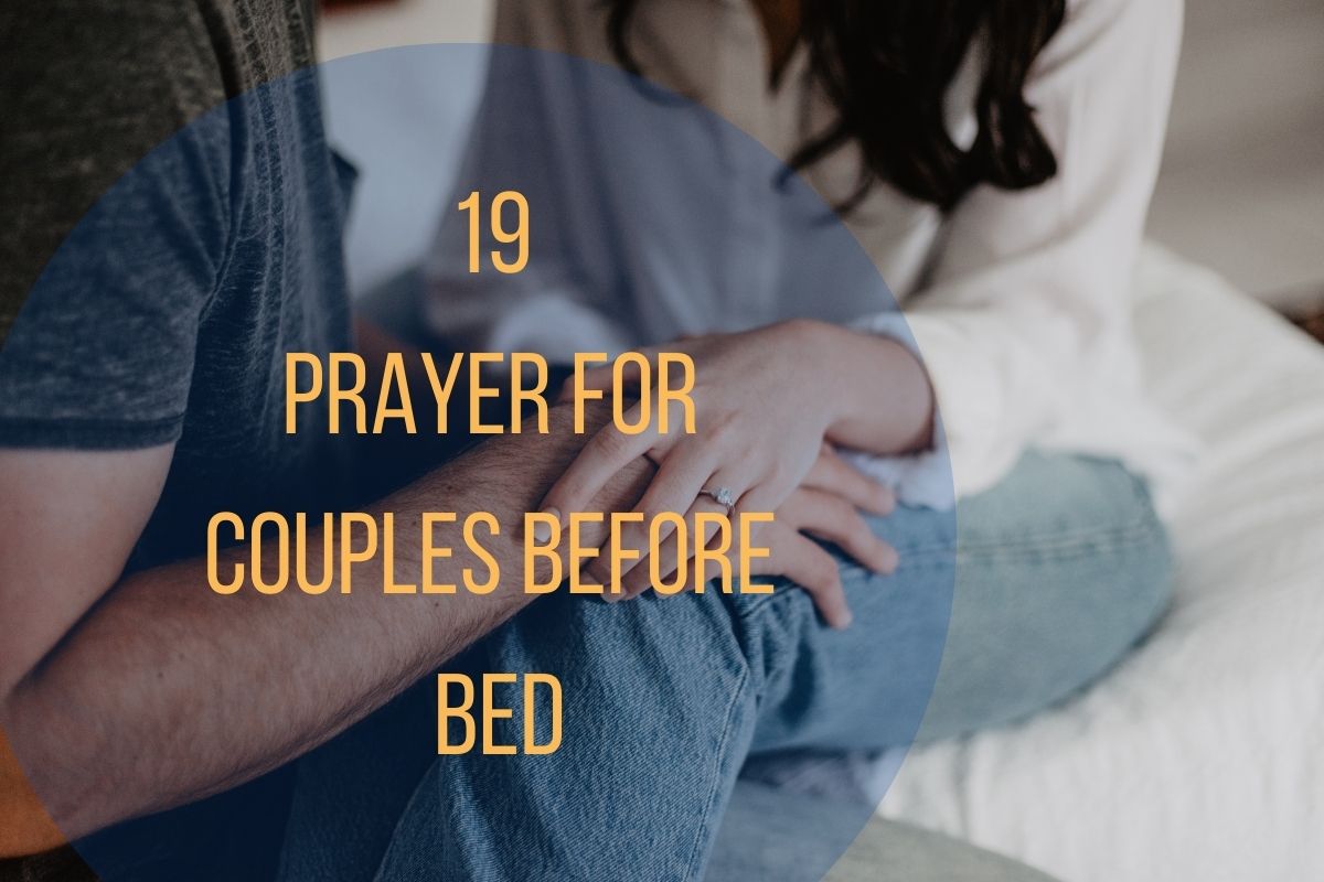 19 Prayer For Couples Before Bed