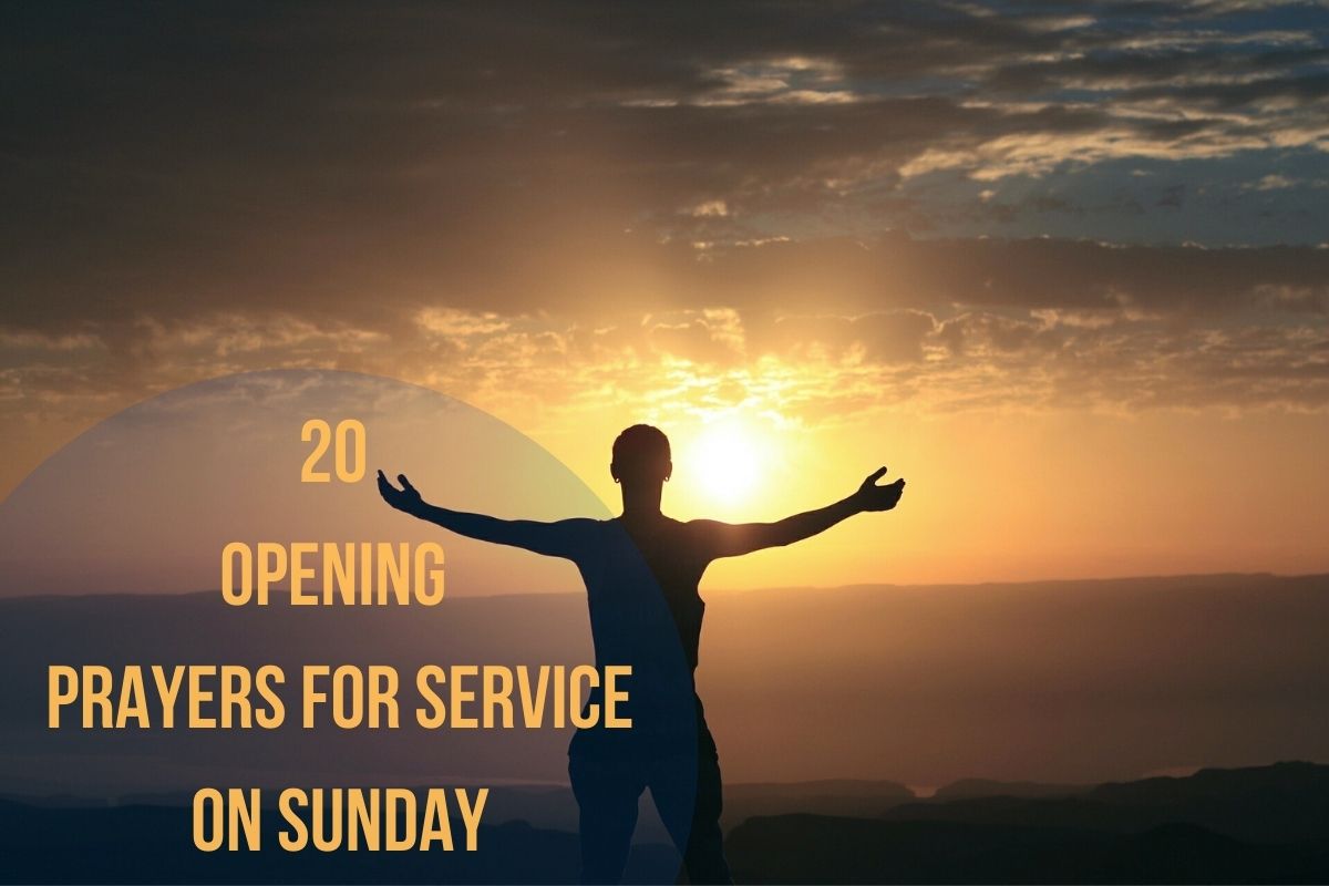 20 Opening Prayers For Service On Sunday
