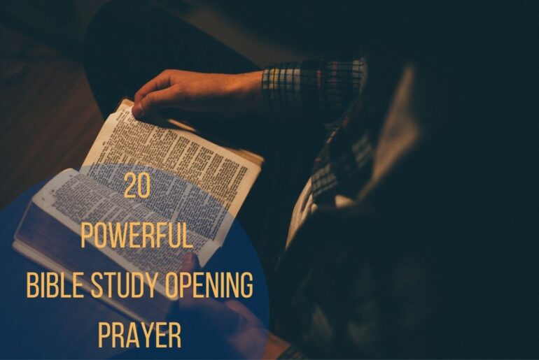 20 Powerful Bible Study Opening Prayer