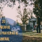 20 Powerful Opening Prayer At A Funeral