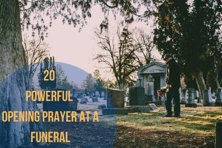 20 Powerful Opening Prayer At A Funeral
