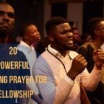 20 Powerful Opening Prayer For Fellowship