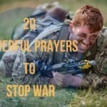 20 Powerful Prayers To Stop War