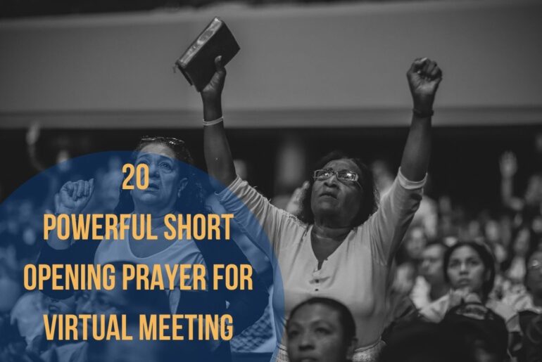 20 Powerful Short Opening Prayer For Virtual Meeting