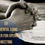 20 Powerful Some Prayer For Opening Meeting