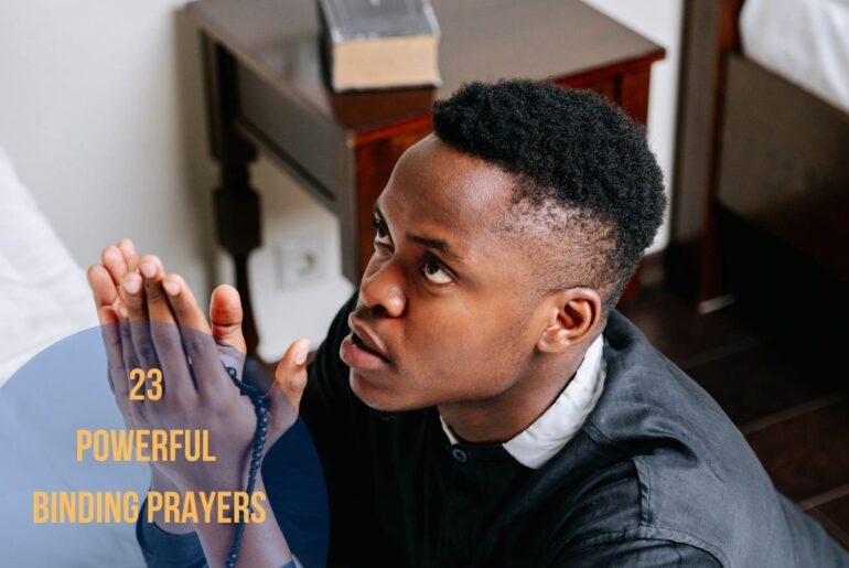 23 Powerful Binding Prayers