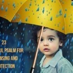 23 Powerful Psalm For Cleansing And Protection
