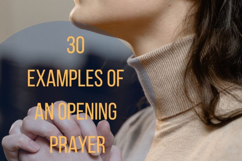 30 Examples Of An Opening Prayer