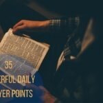 35 Powerful Daily Prayer Points