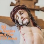 50 Bible Verses About The Blood Of Jesus