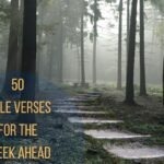 50 Bible Verses For The Week Ahead