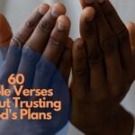 Bible verses about trusting God's plans