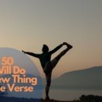 50 I Will Do A New Thing Bible Verse