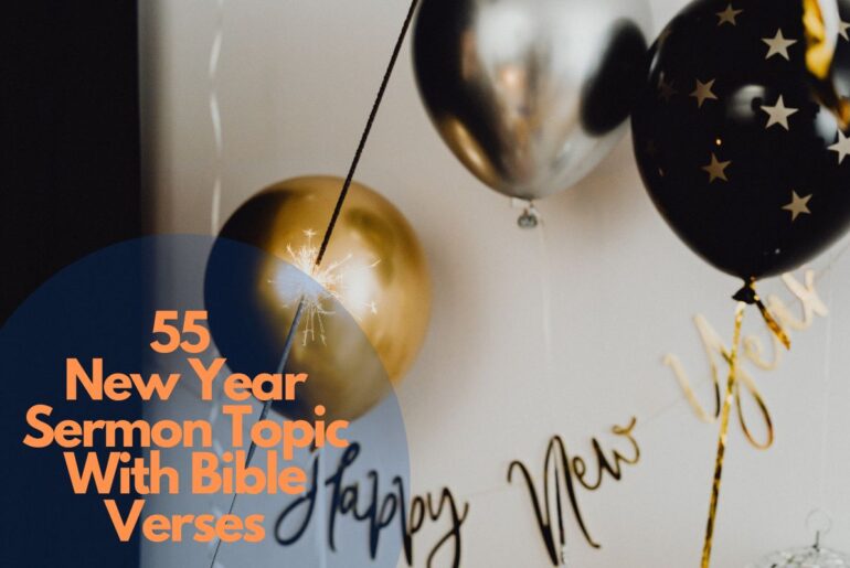 55 New Year Sermon Topic With Bible Verses