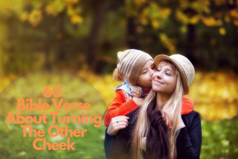 60 Bible Verse About Turning The Other Cheek