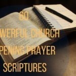 60 Powerful Church Opening Prayer Scriptures