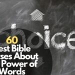 60 Best Bible Verses About the Power of Words