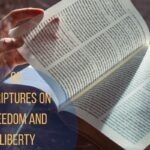 65 Powerful Scriptures On Freedom And Liberty