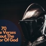 70 Bible Verses About The Armor Of God