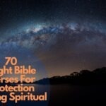 70 Best Night Bible Verse For Protection During Spiritual