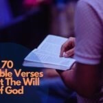 70 Top Bible Verses About The Will Of God
