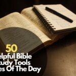 50 Helpful Bible Study Tools Verses Of The Day