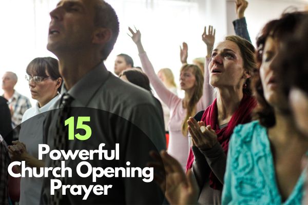Church Opening Prayer