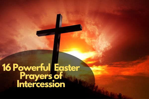 Easter Prayers of Intercession