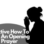 Effective How To Give An Opening Prayer